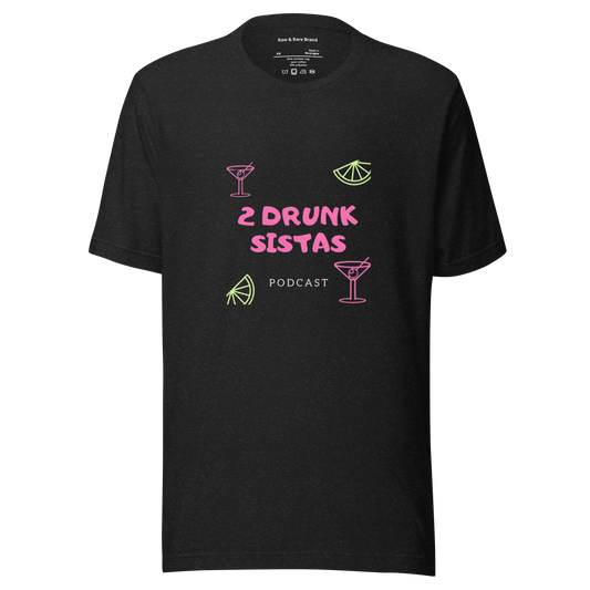 2 Drunk Sistas Podcast TEE